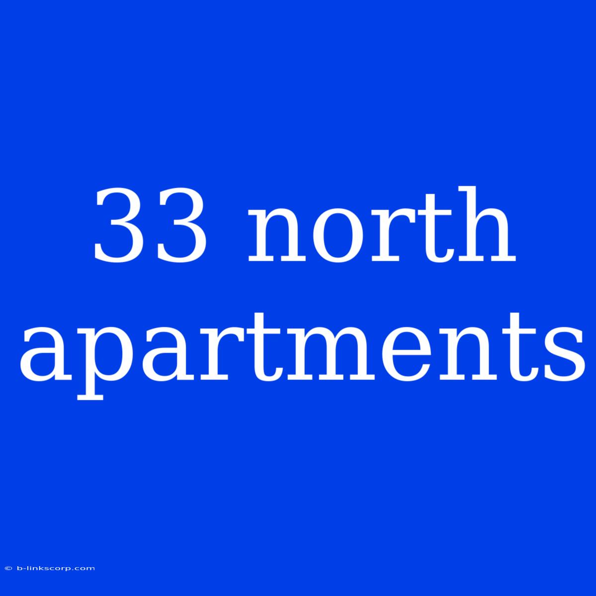 33 North Apartments