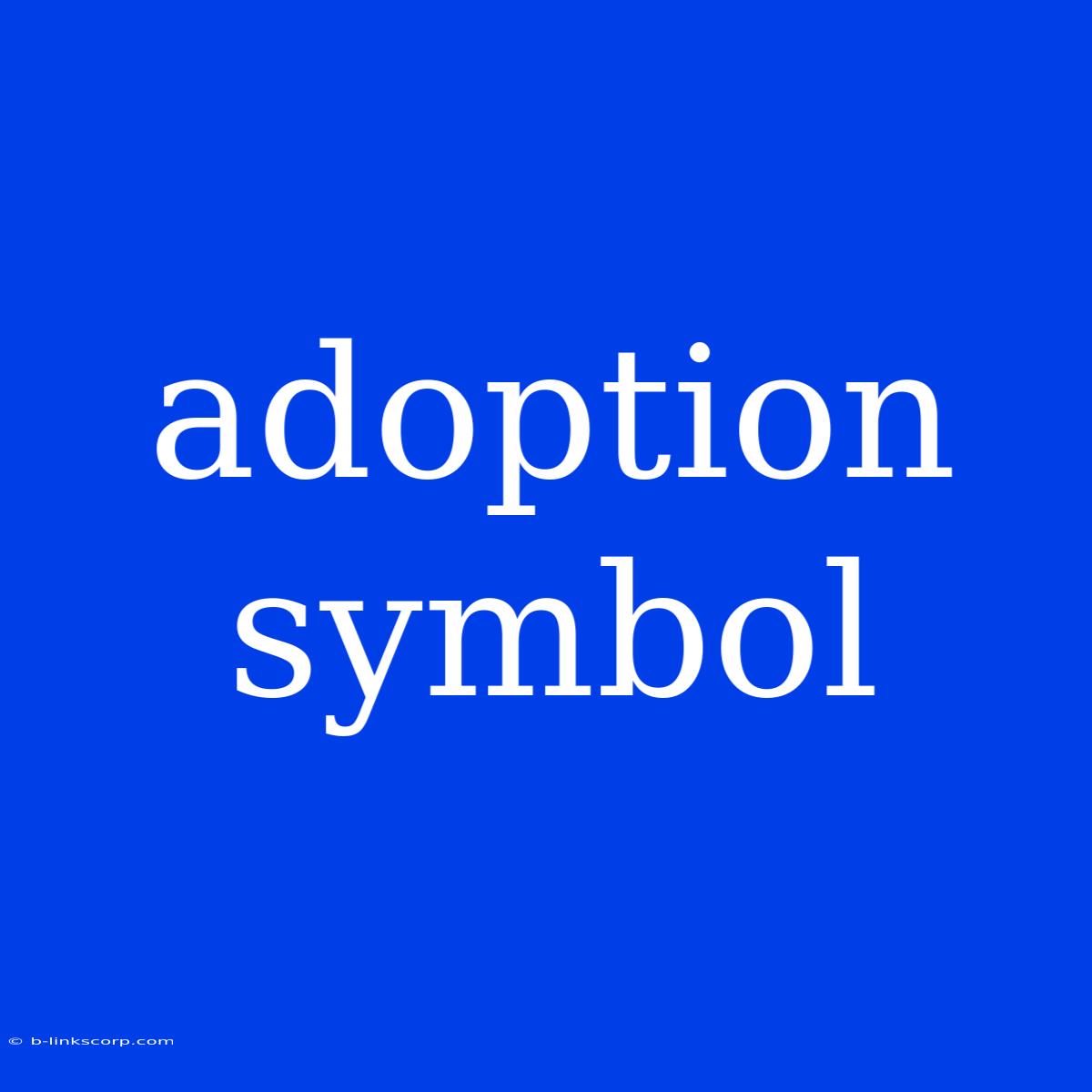 Adoption Symbol