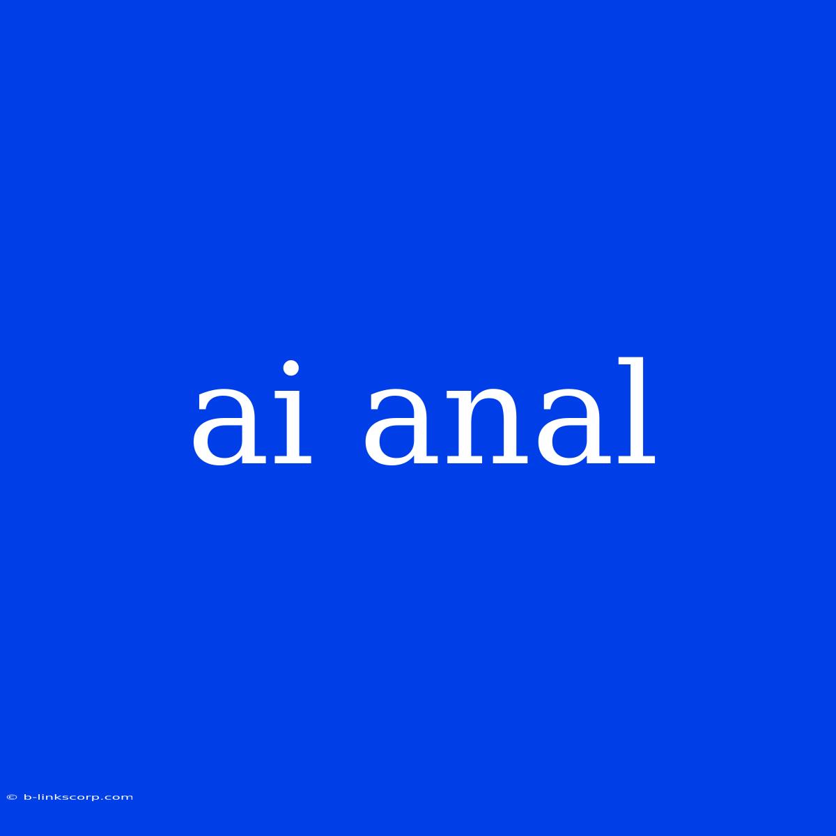 Ai Anal