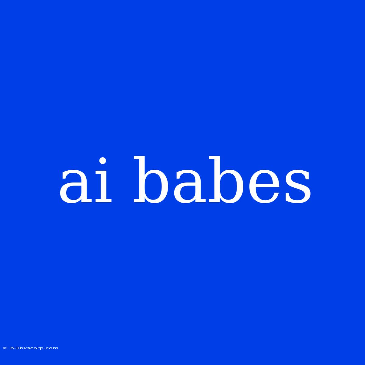 Ai Babes