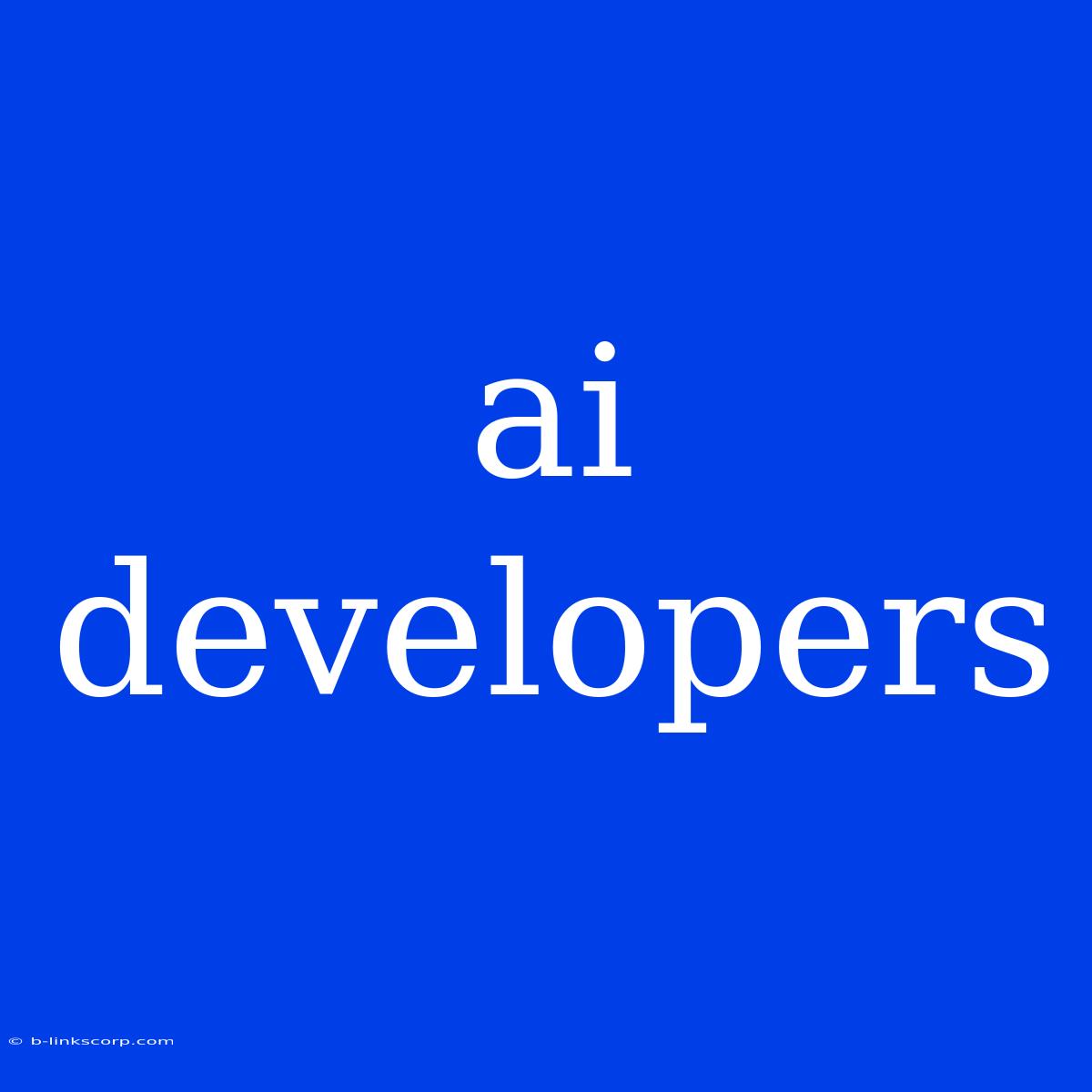 Ai Developers