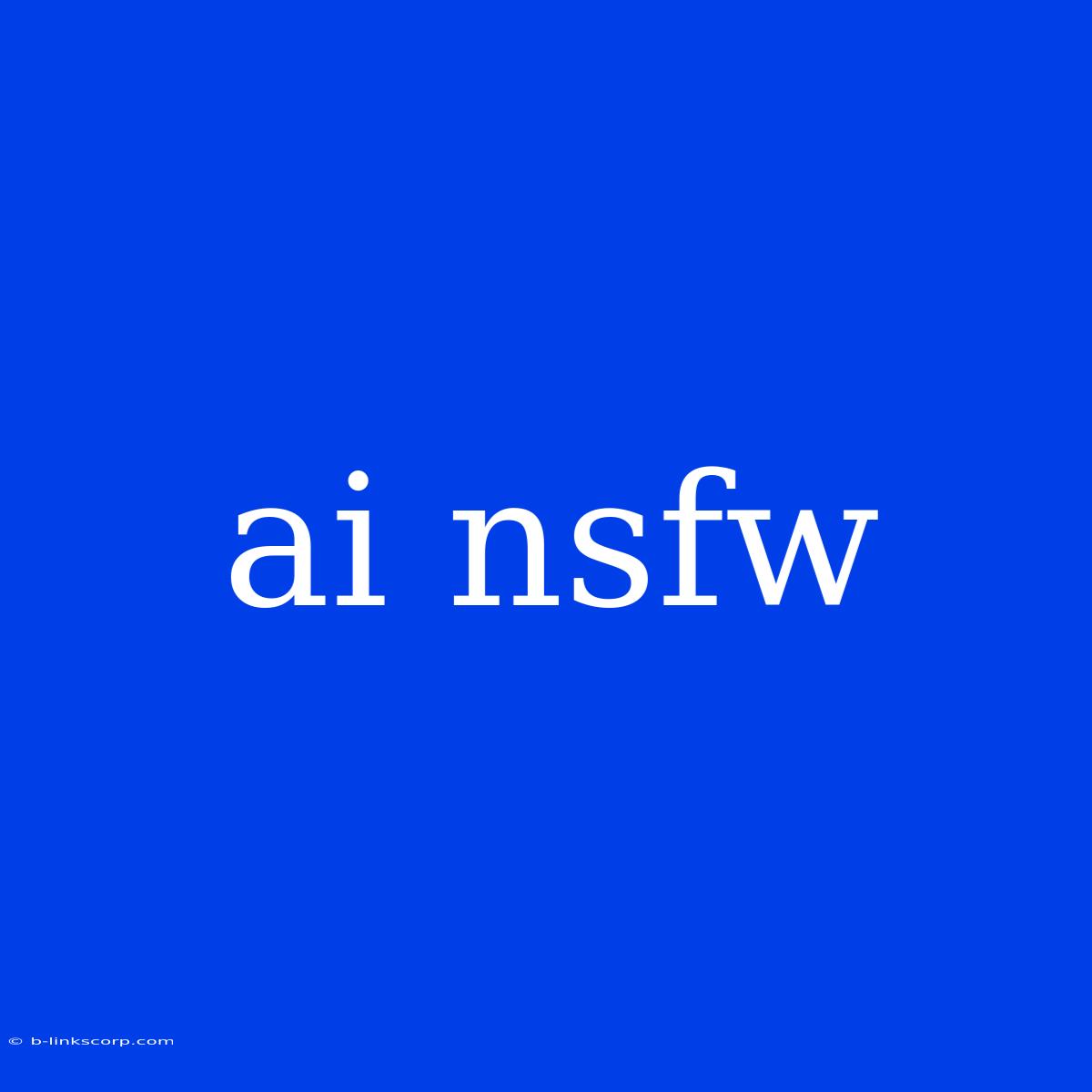 Ai Nsfw