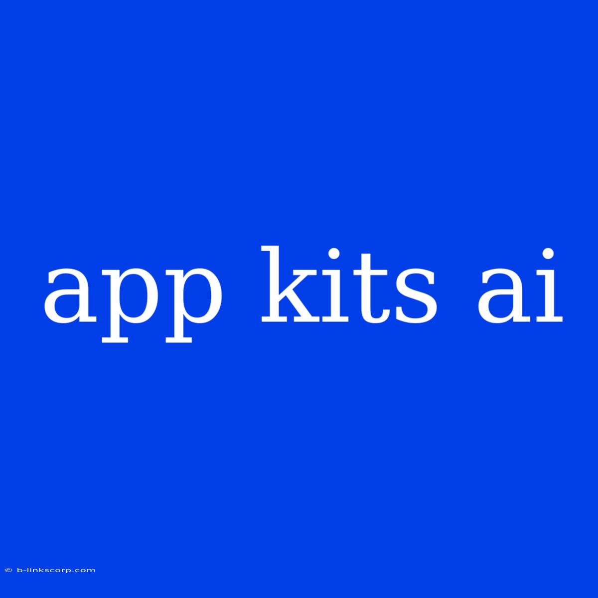 App Kits Ai