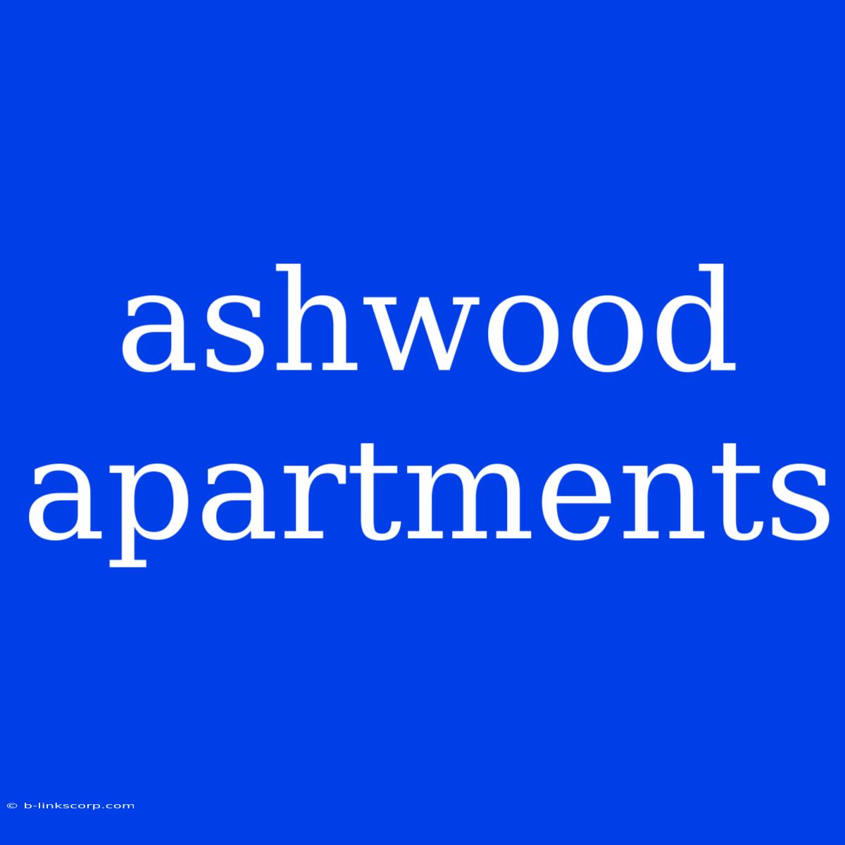 Ashwood Apartments