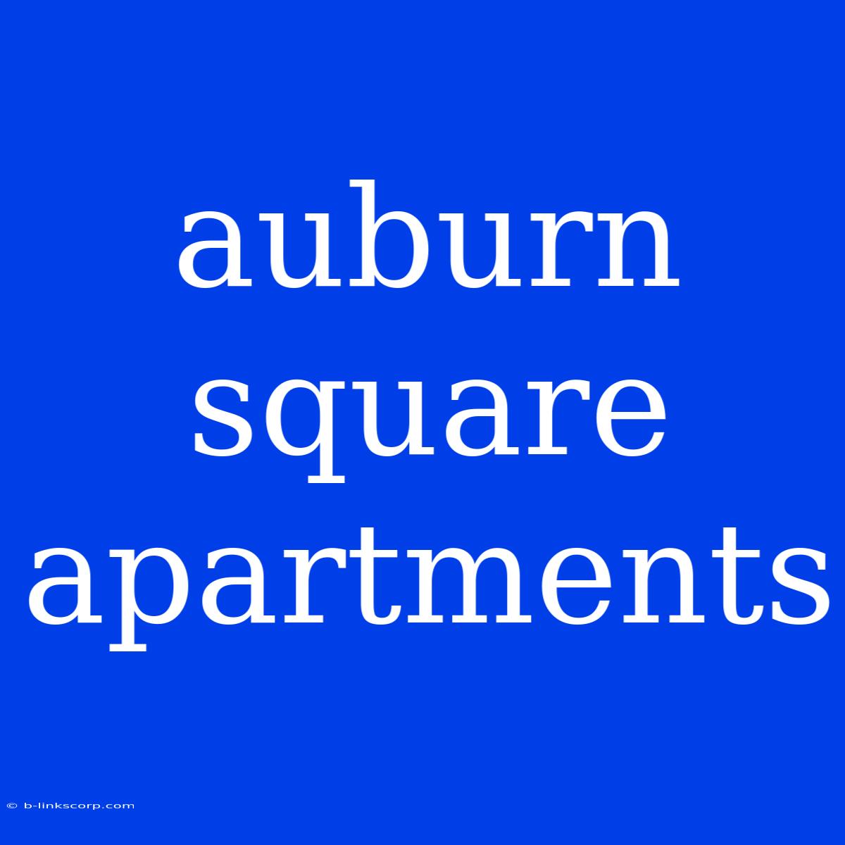 Auburn Square Apartments