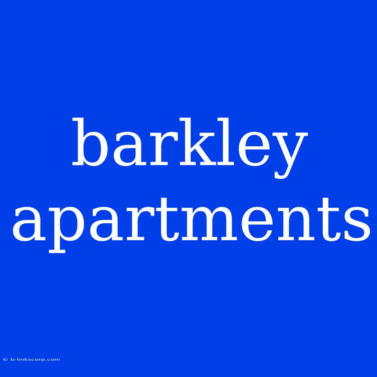 Barkley Apartments