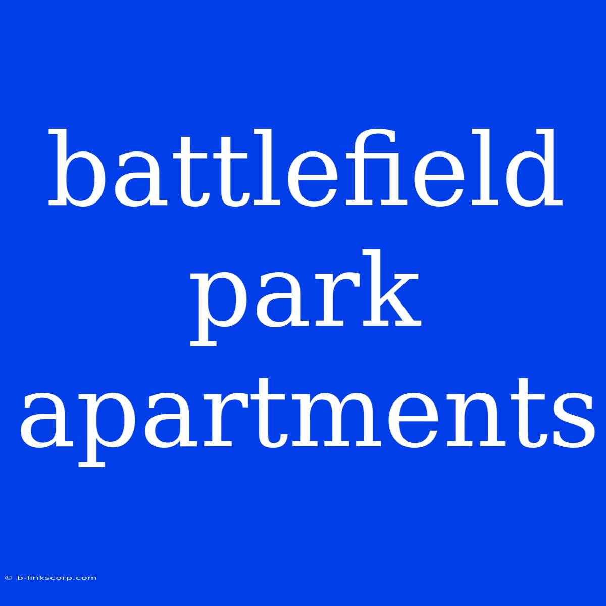 Battlefield Park Apartments