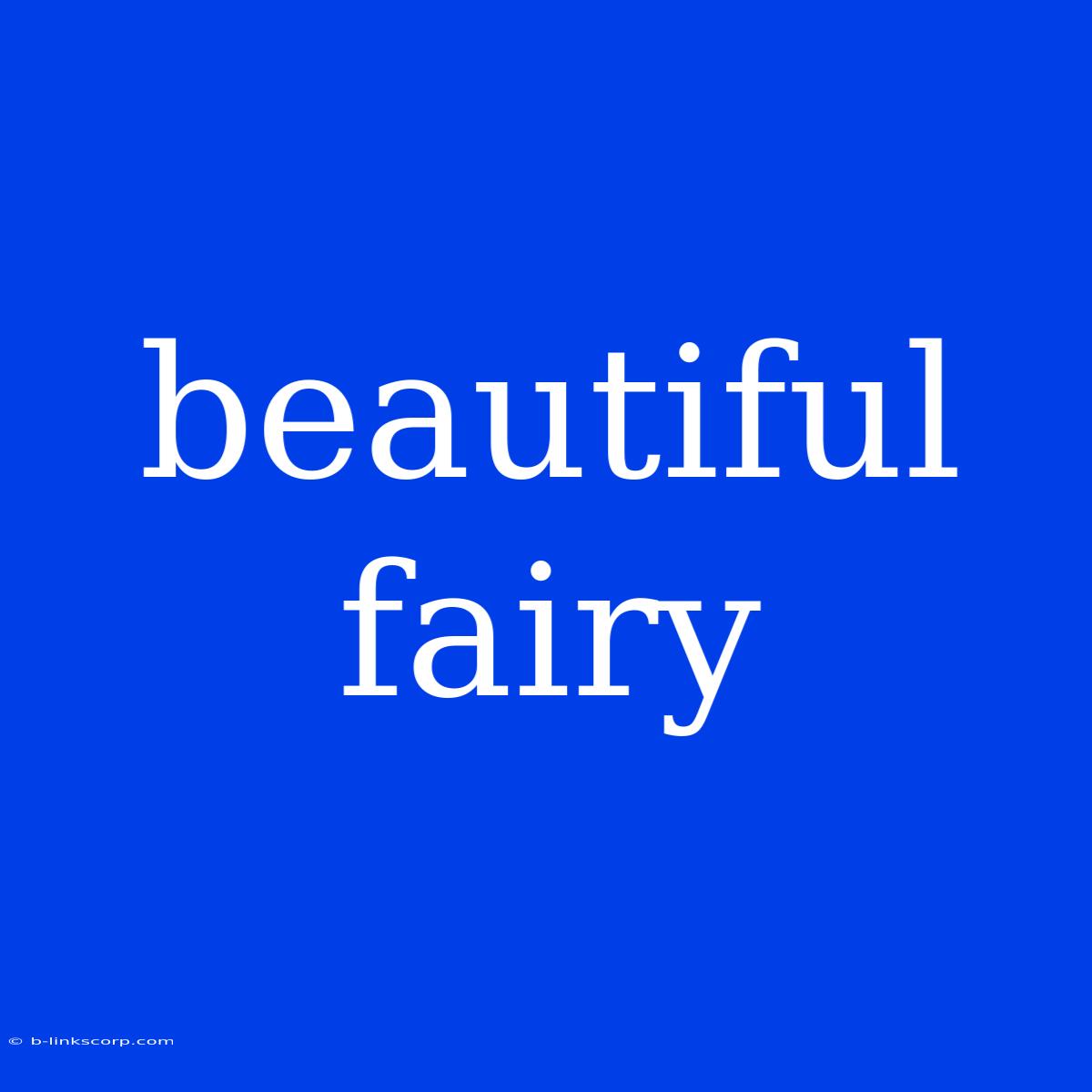 Beautiful Fairy