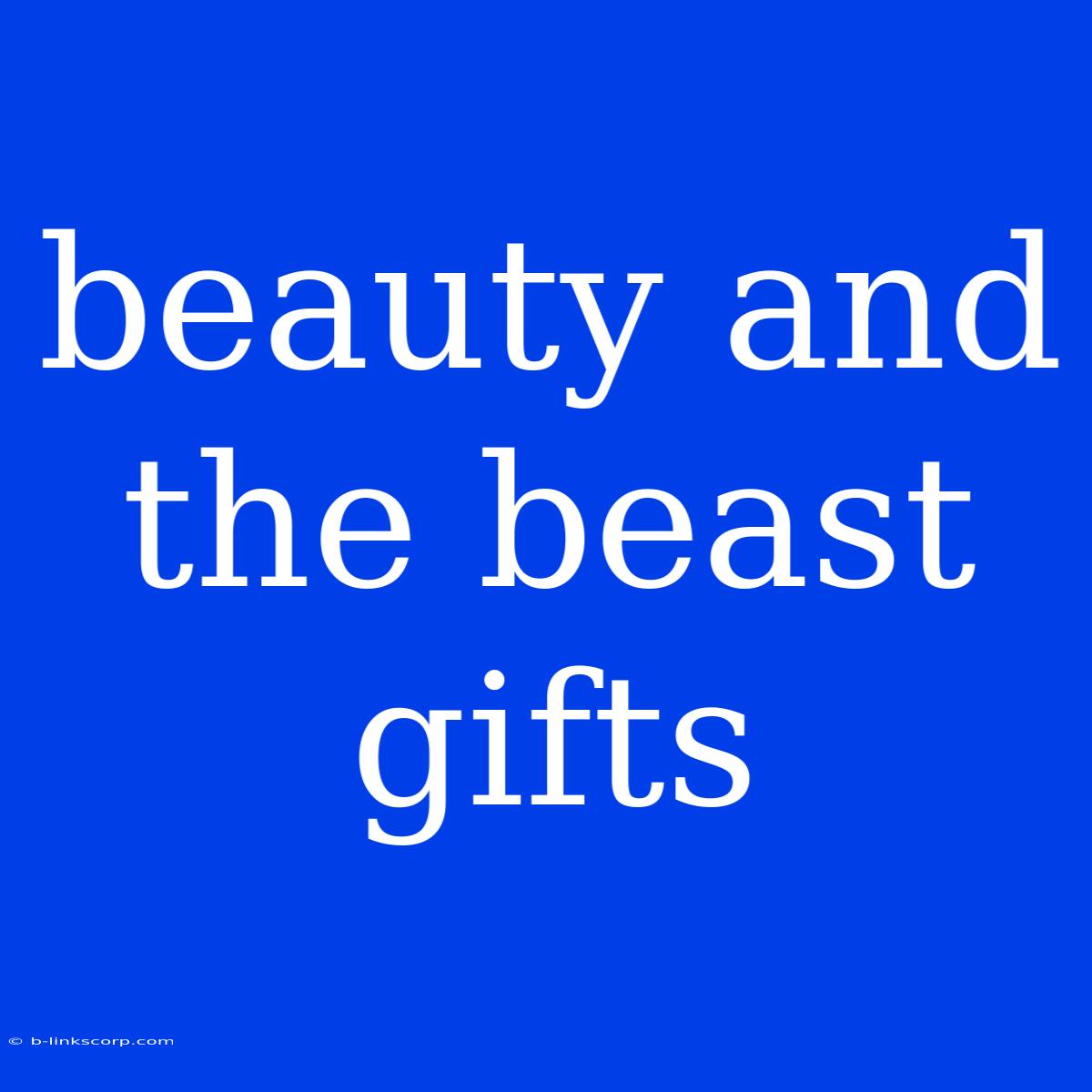 Beauty And The Beast Gifts