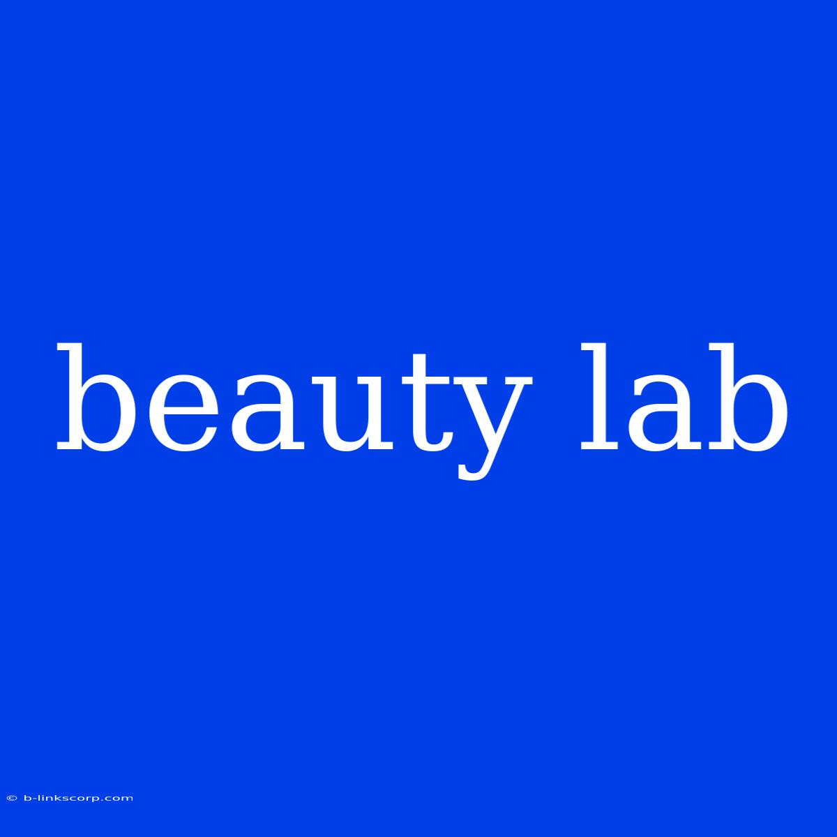 Beauty Lab