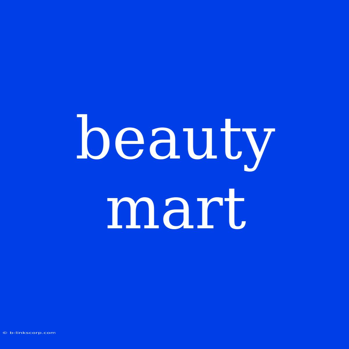 Beauty Mart