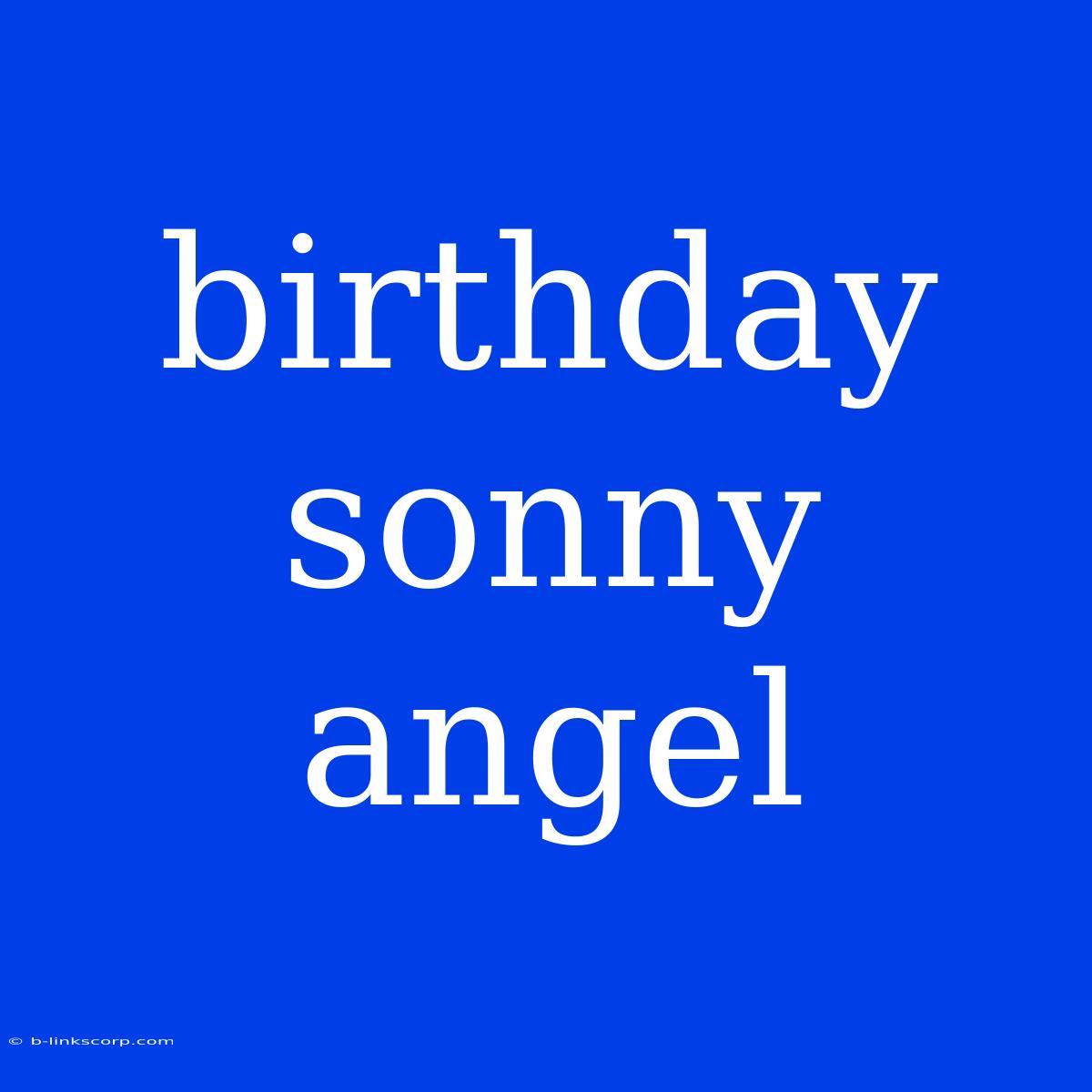 Birthday Sonny Angel