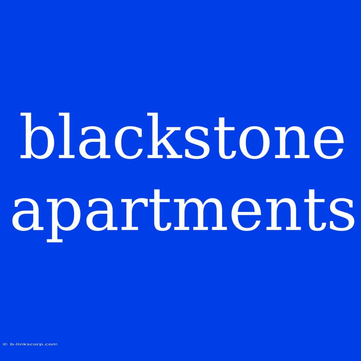 Blackstone Apartments