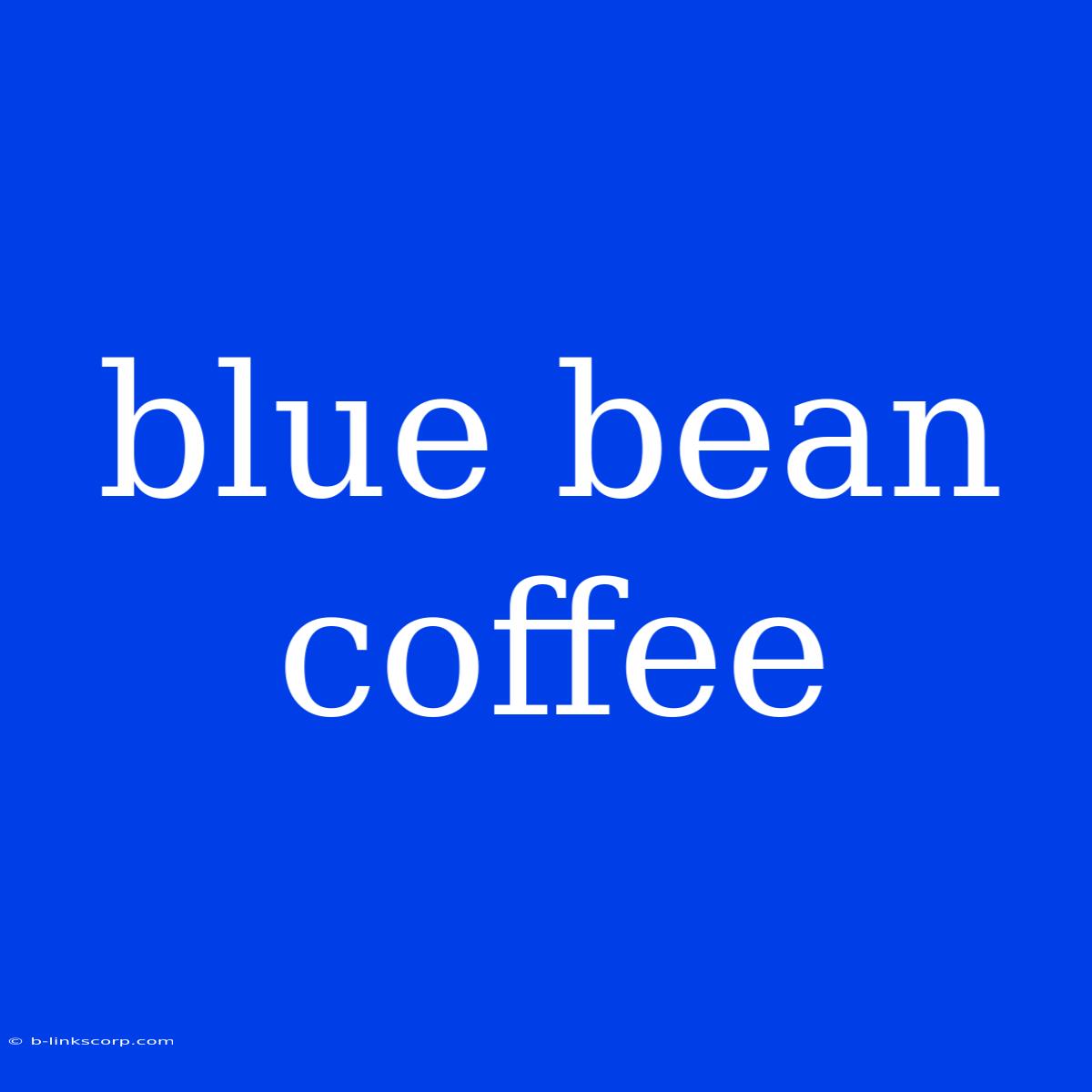 Blue Bean Coffee