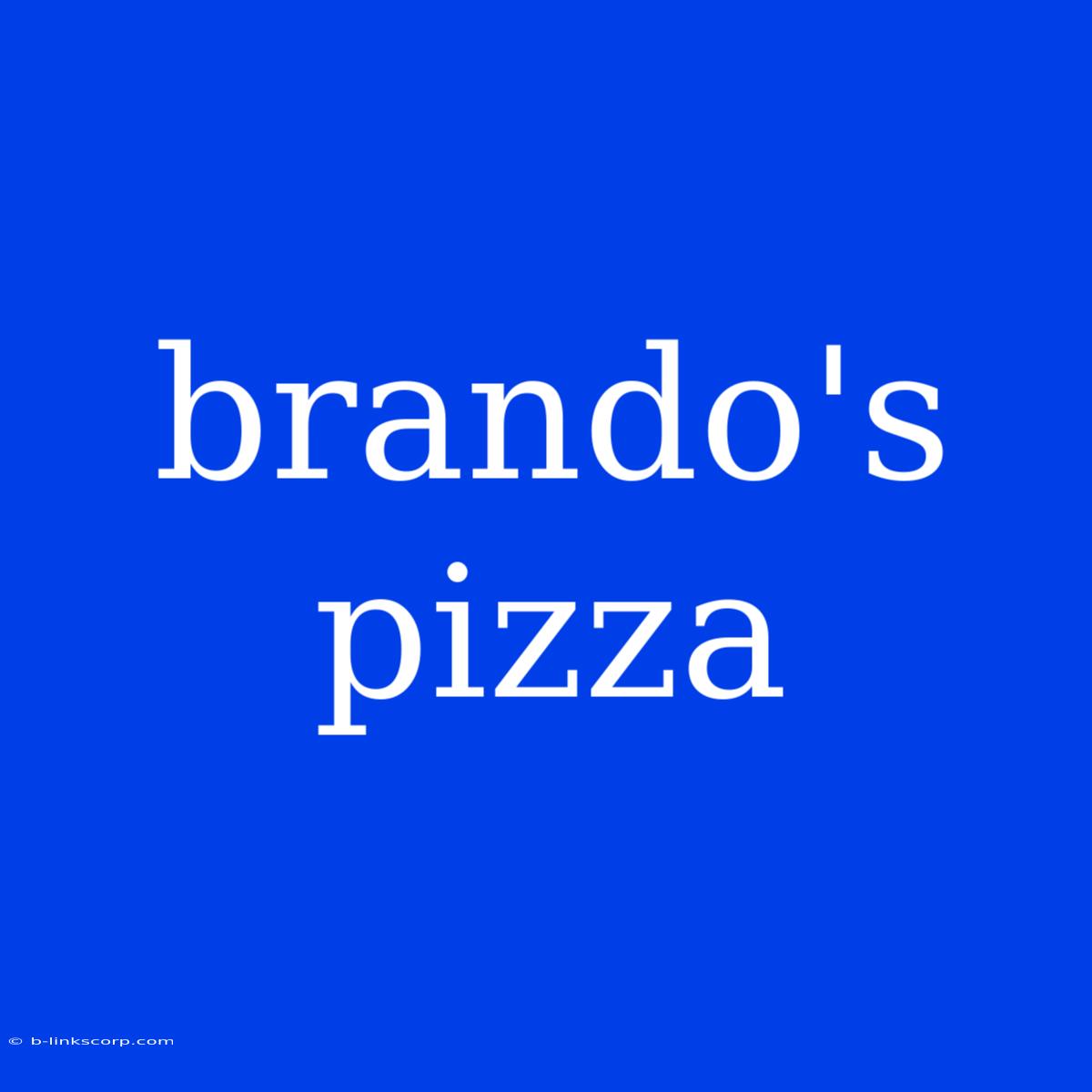 Brando's Pizza