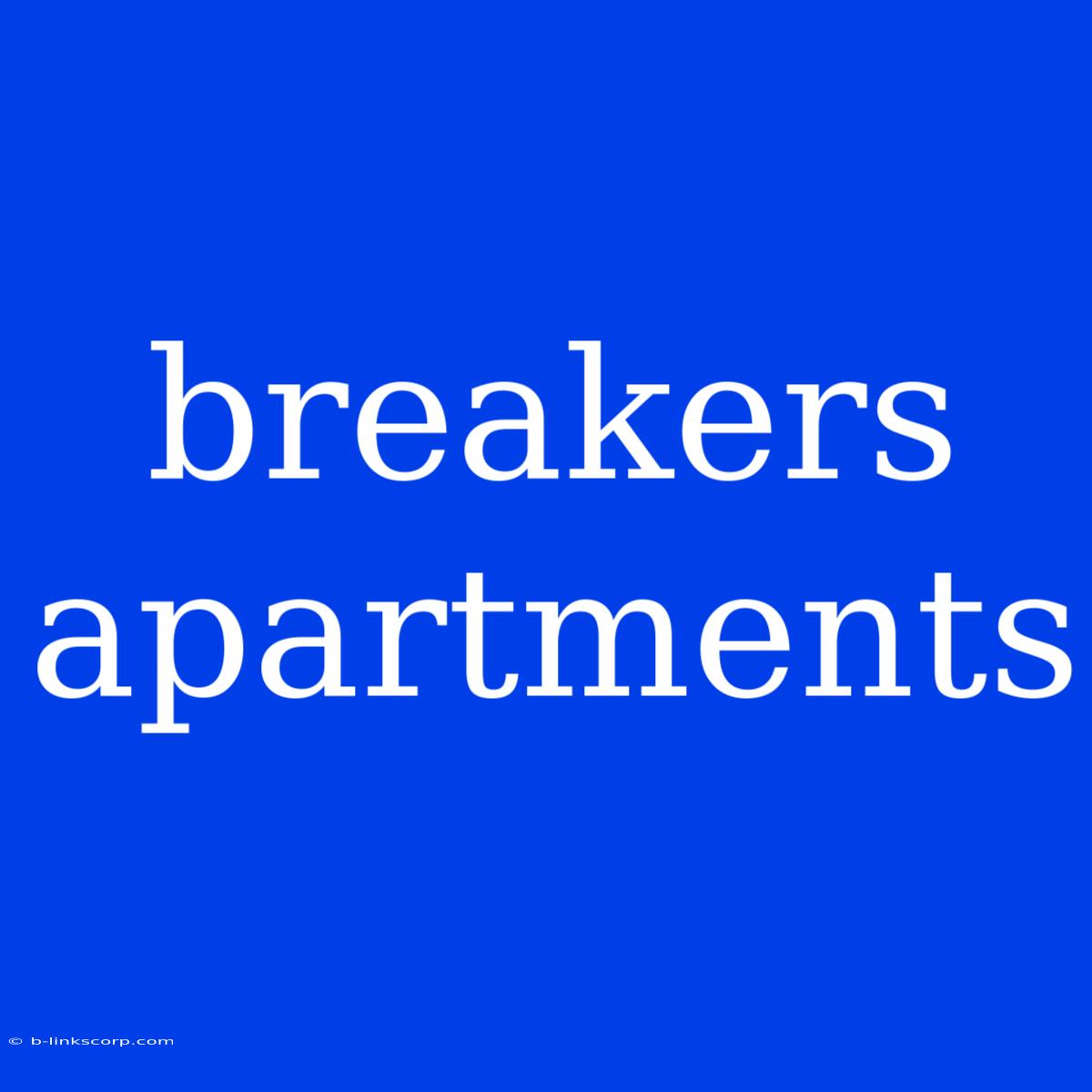 Breakers Apartments