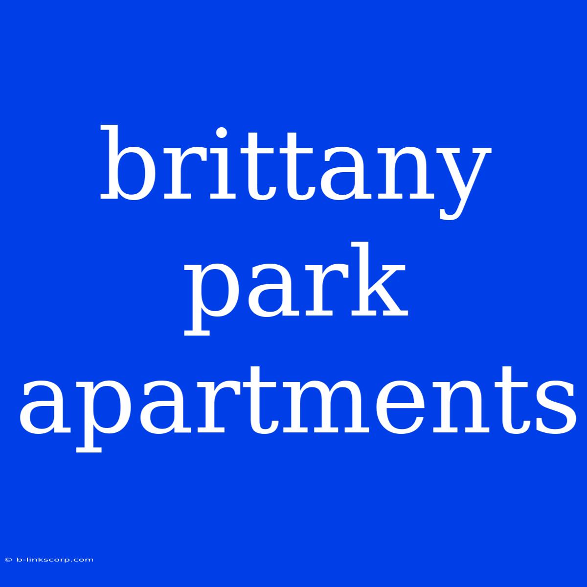 Brittany Park Apartments