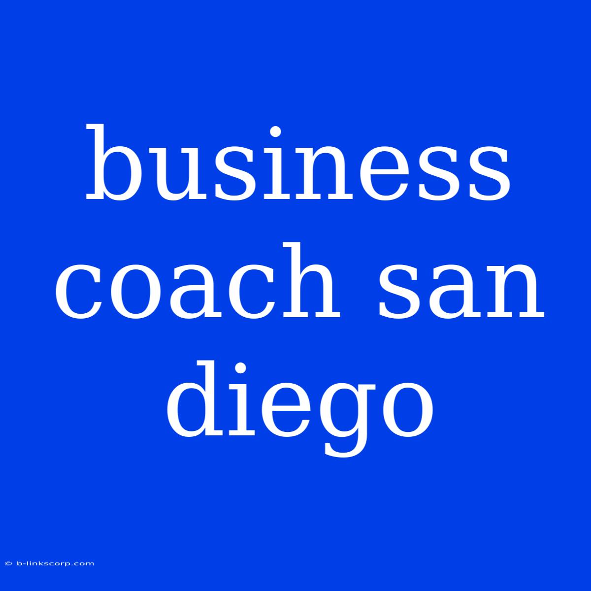 Business Coach San Diego