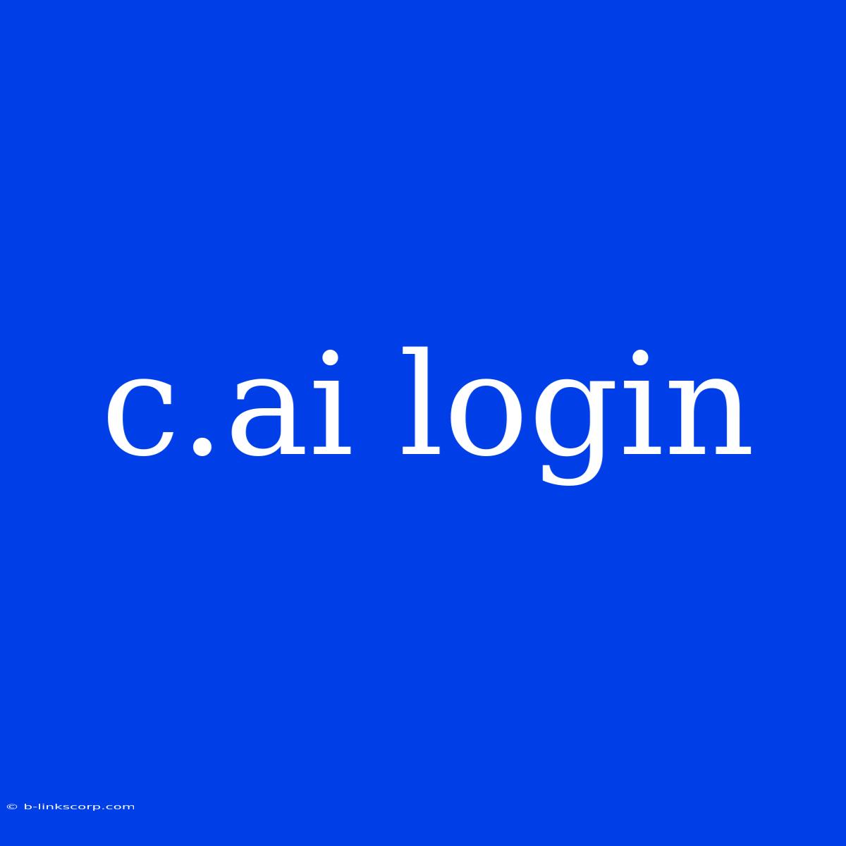 C.ai Login