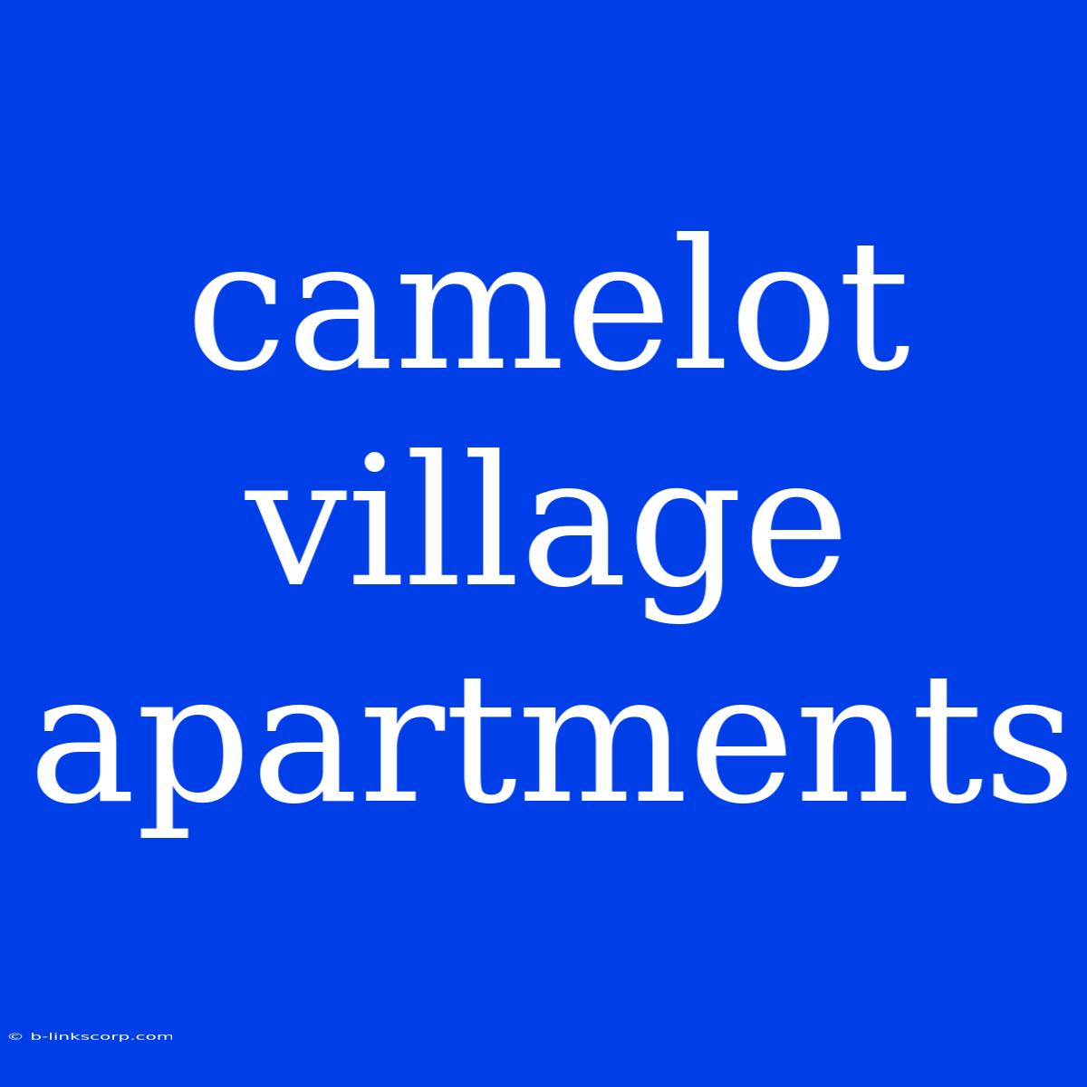 Camelot Village Apartments