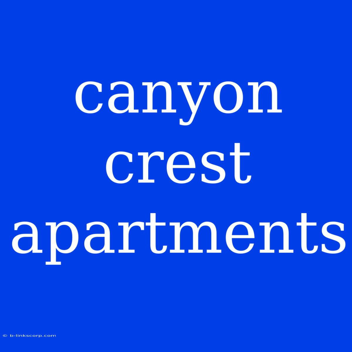 Canyon Crest Apartments