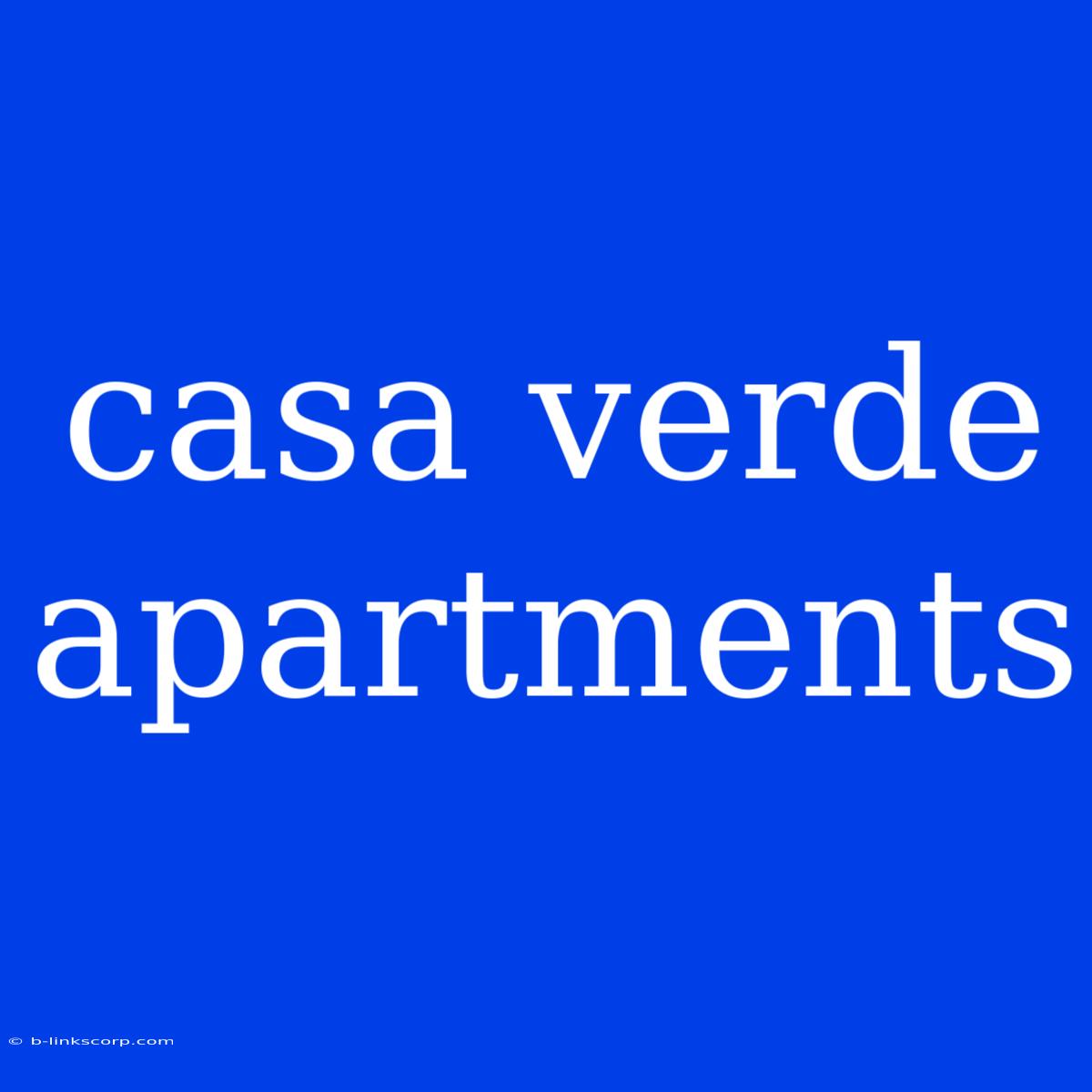 Casa Verde Apartments