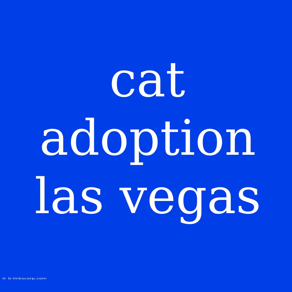 Cat Adoption Las Vegas