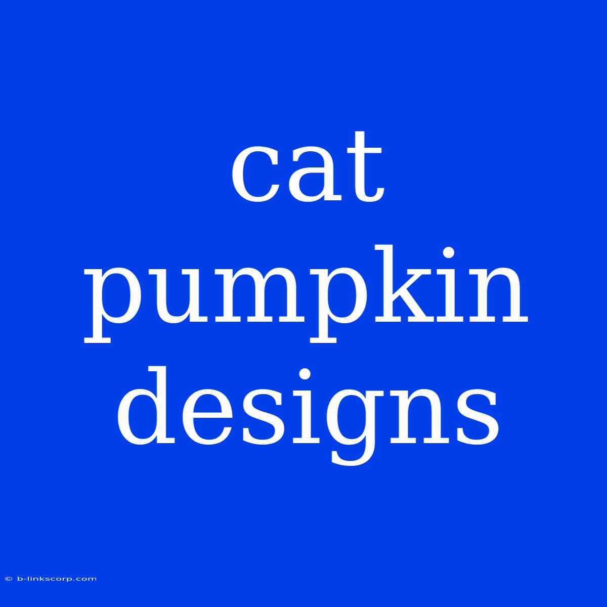 Cat Pumpkin Designs