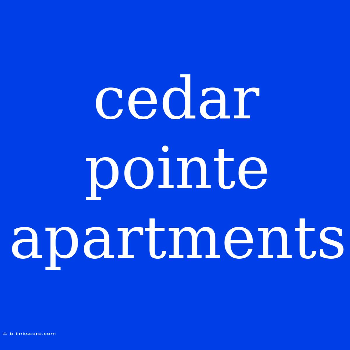 Cedar Pointe Apartments