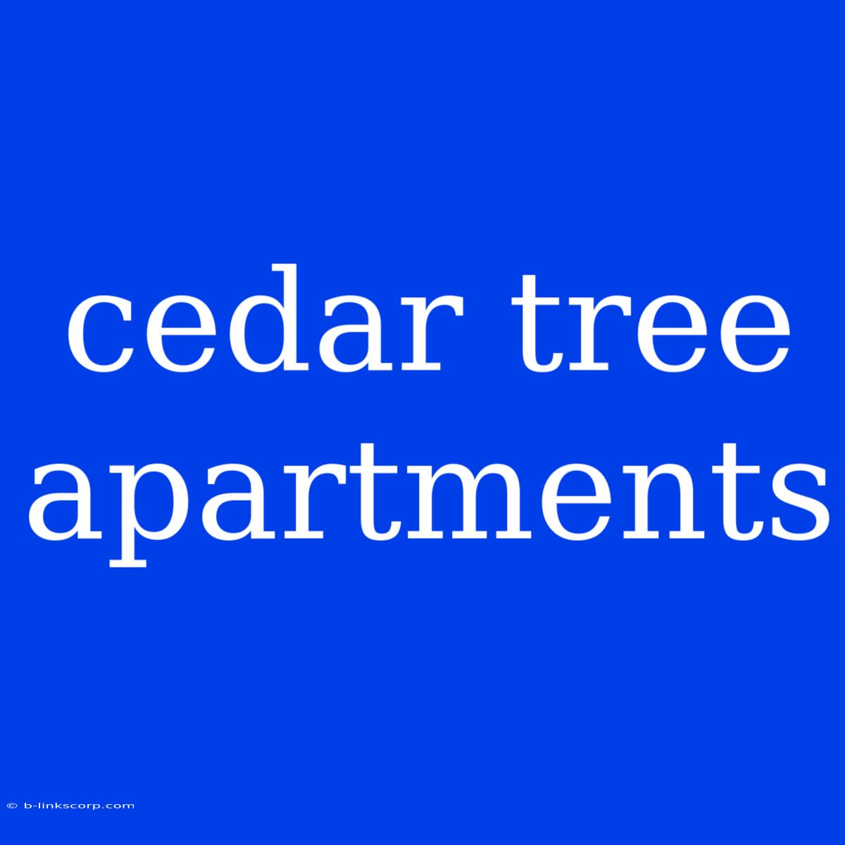 Cedar Tree Apartments