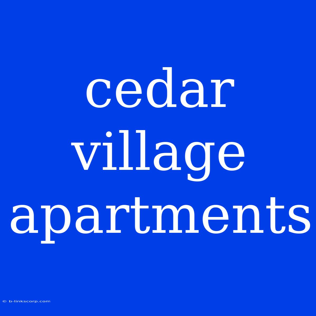 Cedar Village Apartments