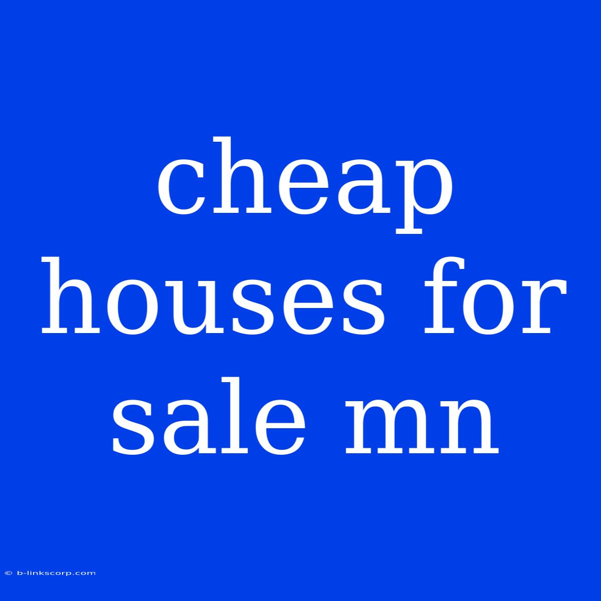 Cheap Houses For Sale Mn