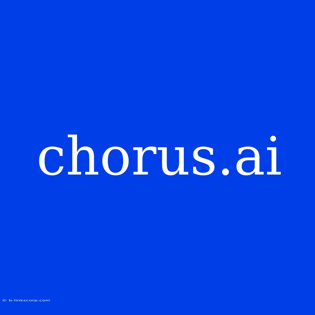 Chorus.ai