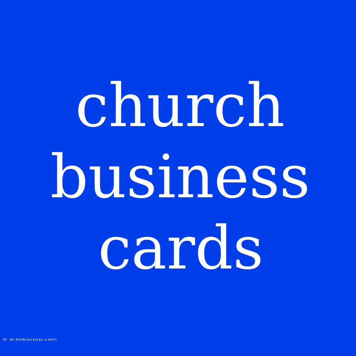 Church Business Cards