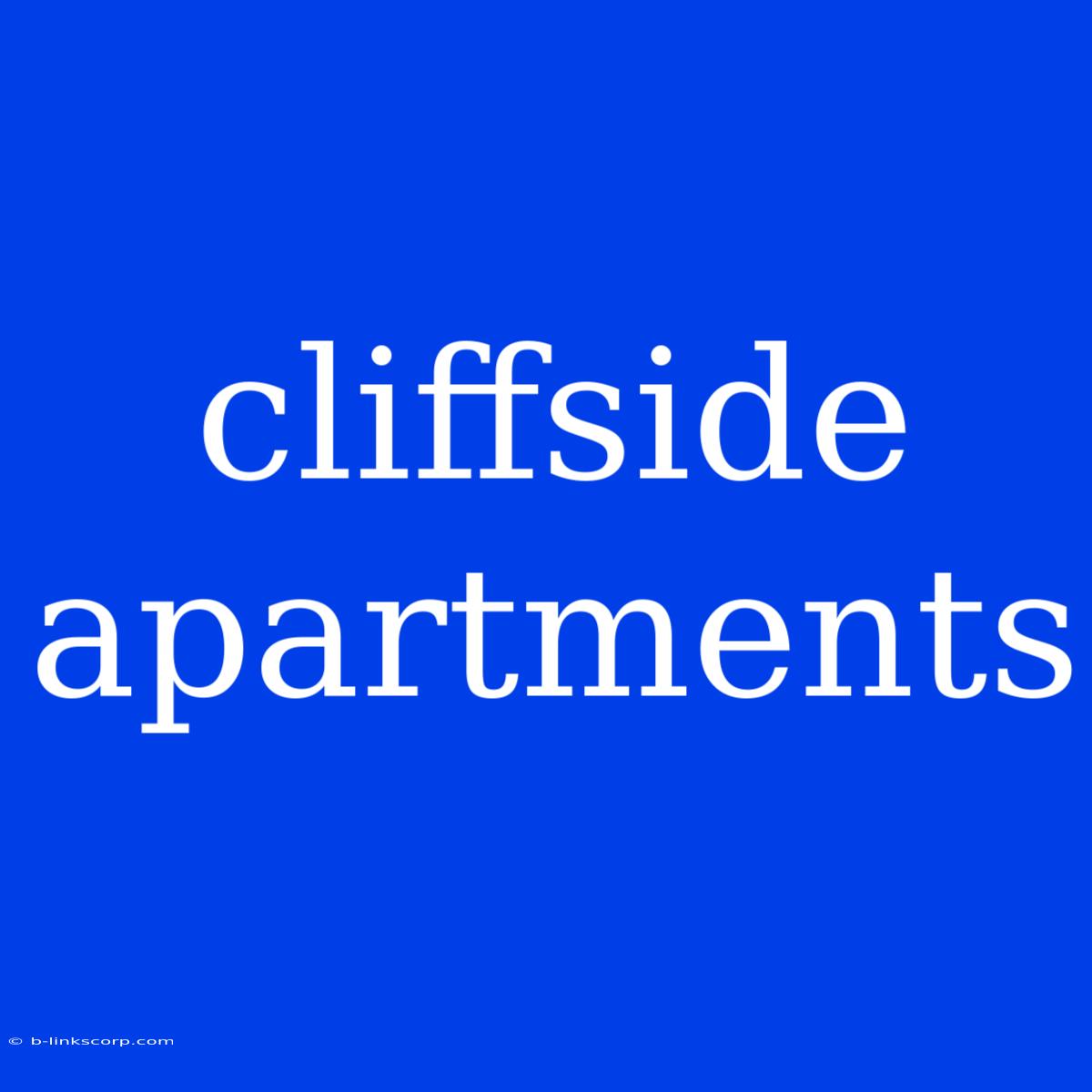 Cliffside Apartments