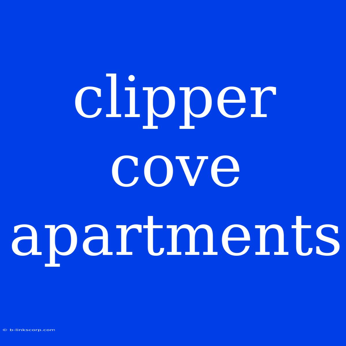 Clipper Cove Apartments