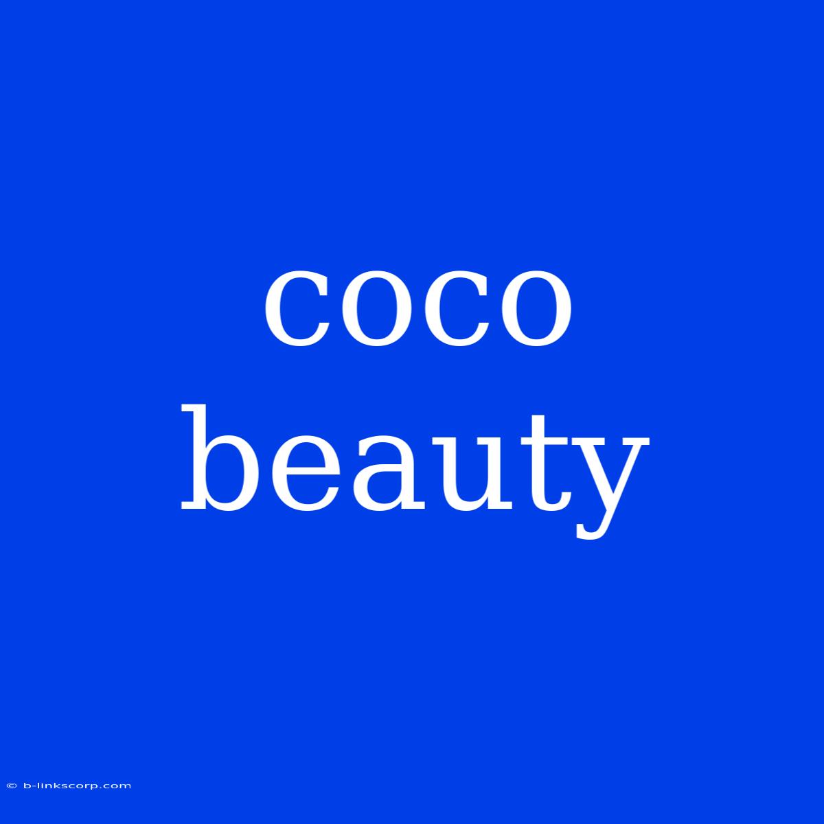 Coco Beauty