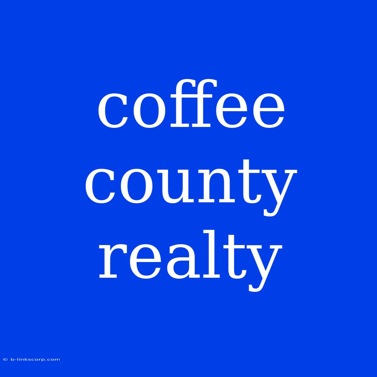 Coffee County Realty