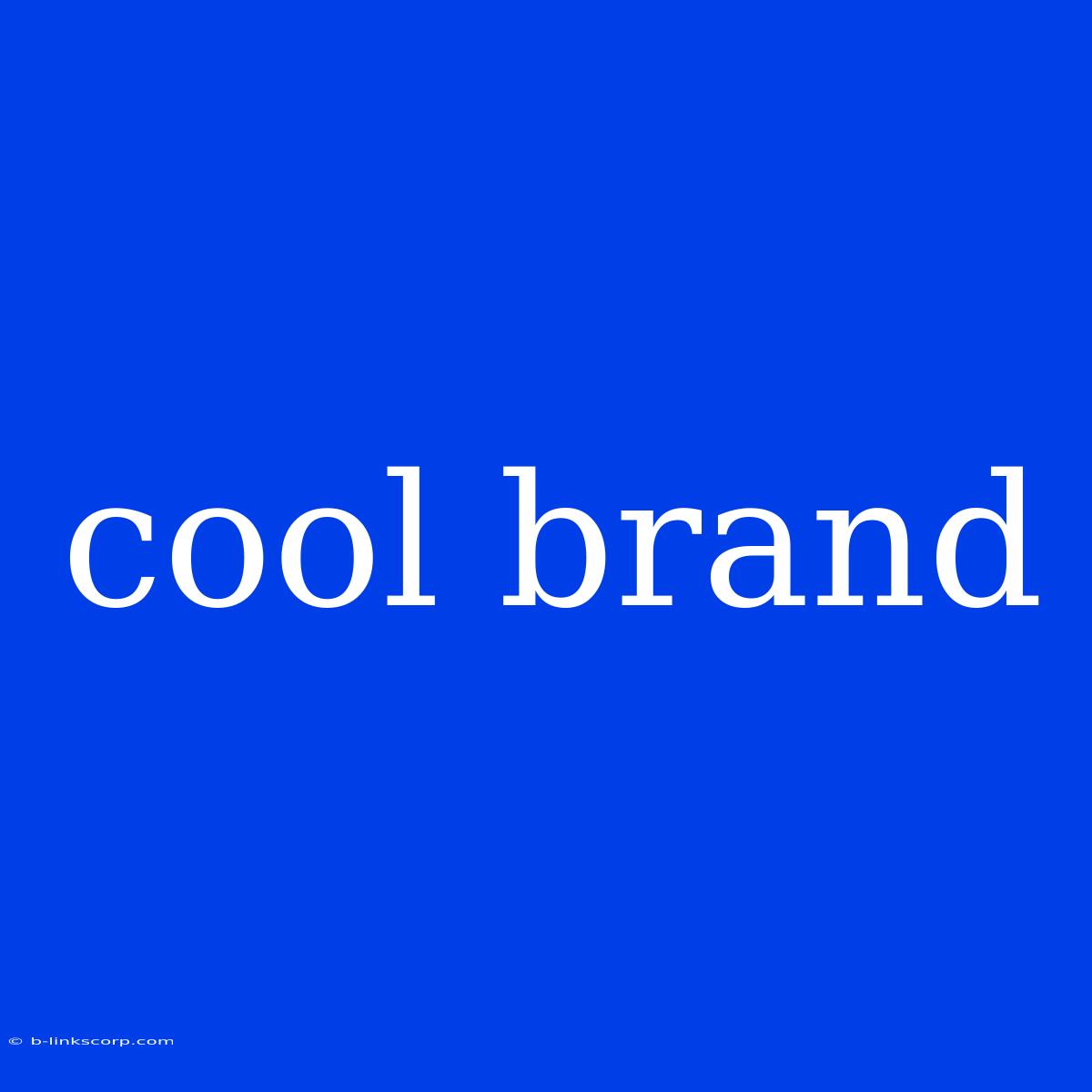 Cool Brand