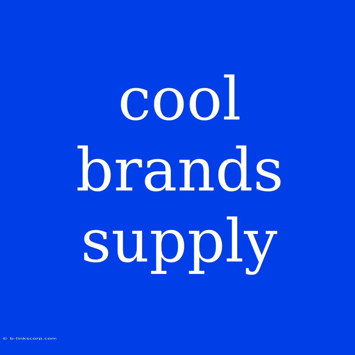 Cool Brands Supply