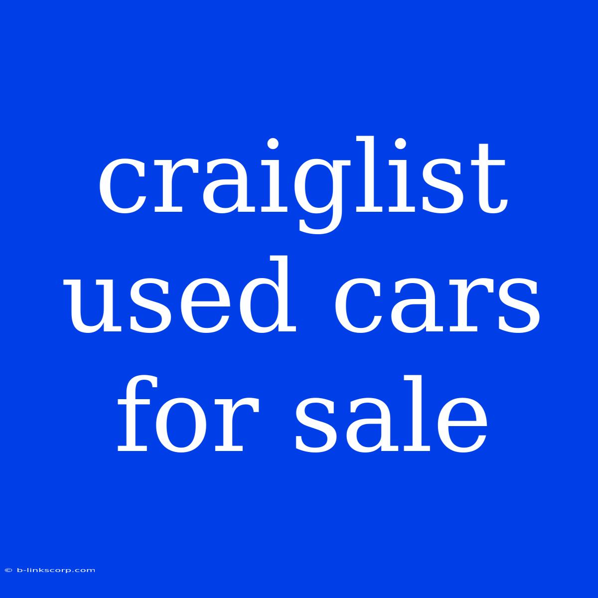 Craiglist Used Cars For Sale