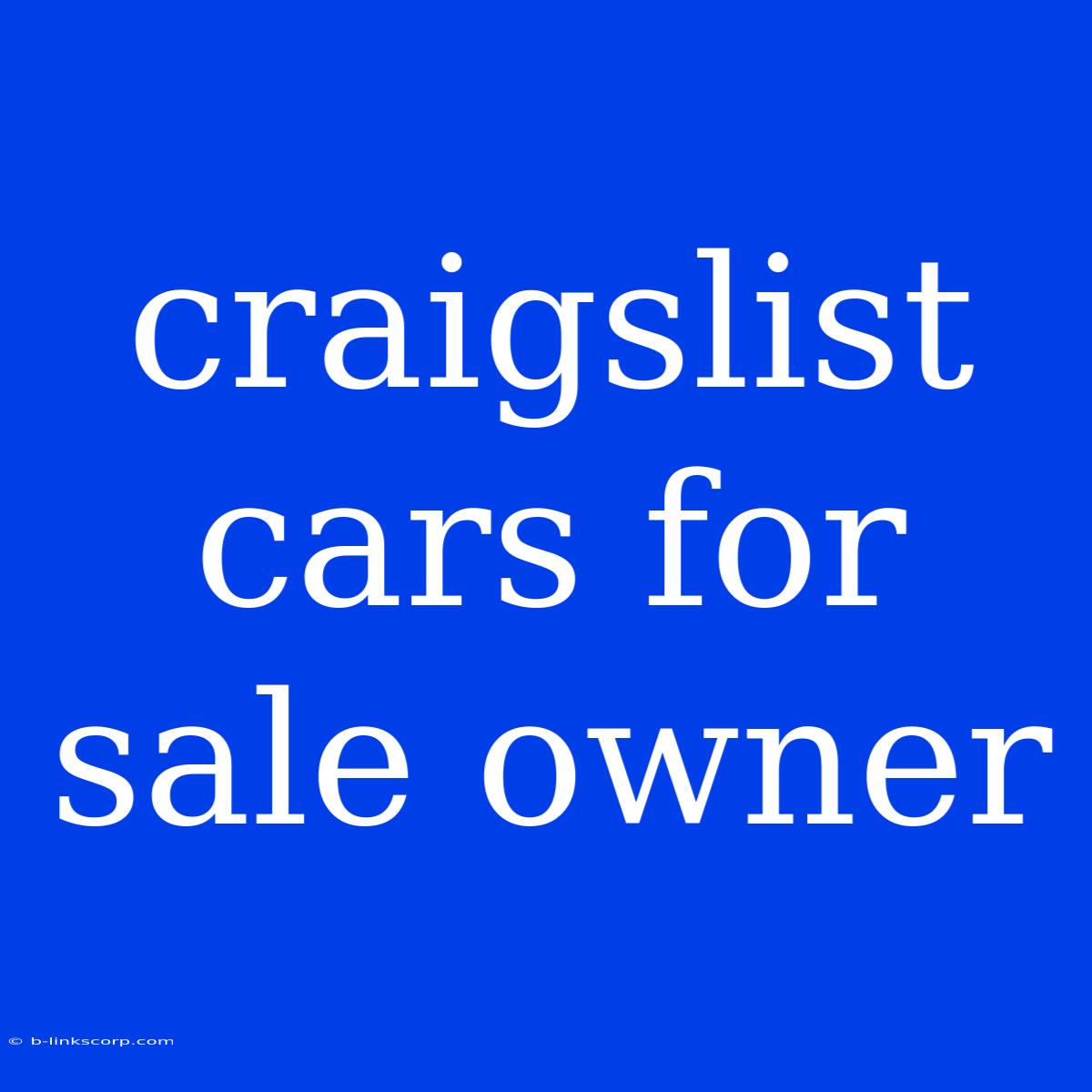 Craigslist Cars For Sale Owner