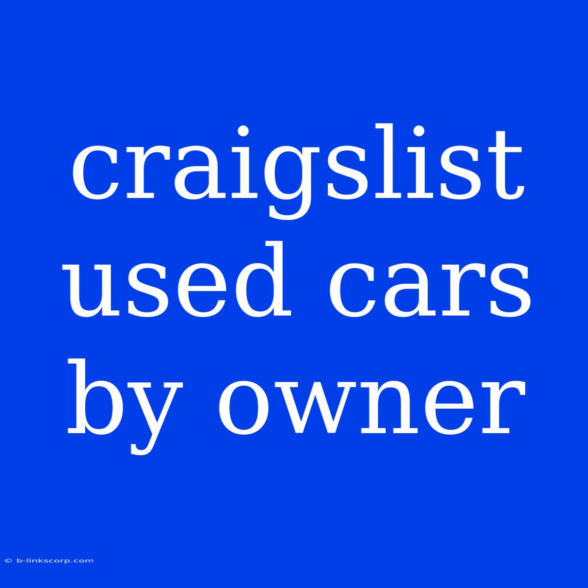 Craigslist Used Cars By Owner