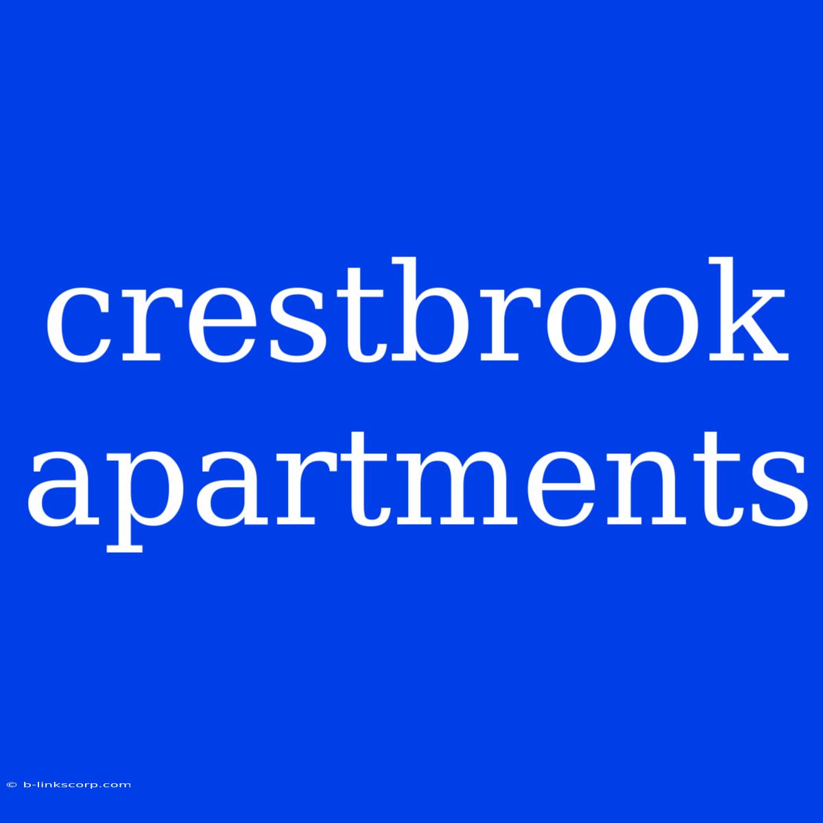 Crestbrook Apartments