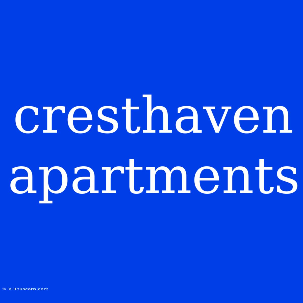 Cresthaven Apartments