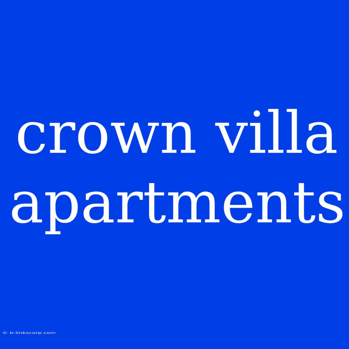 Crown Villa Apartments