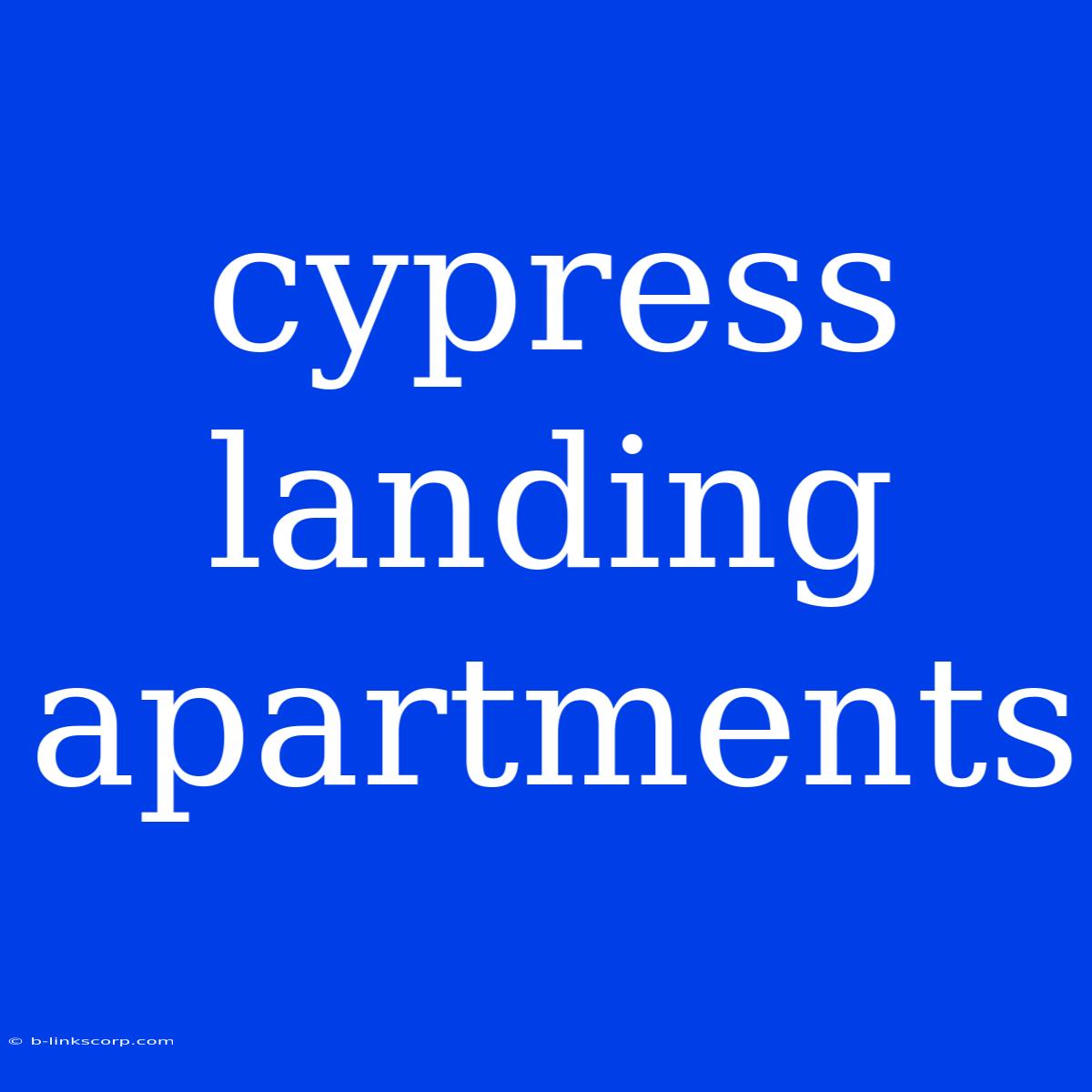 Cypress Landing Apartments