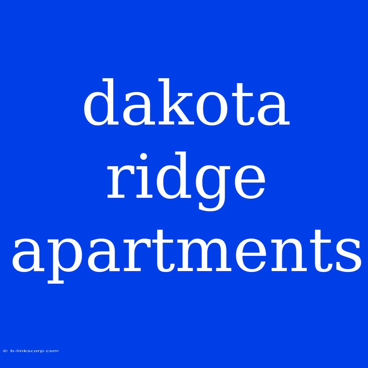 Dakota Ridge Apartments