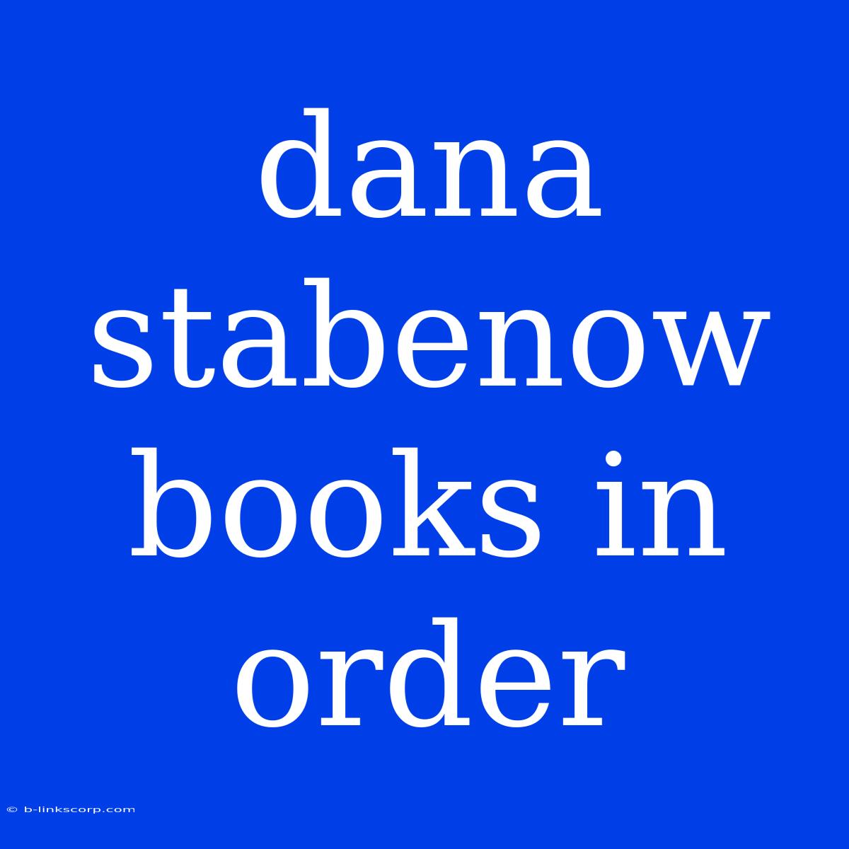 Dana Stabenow Books In Order