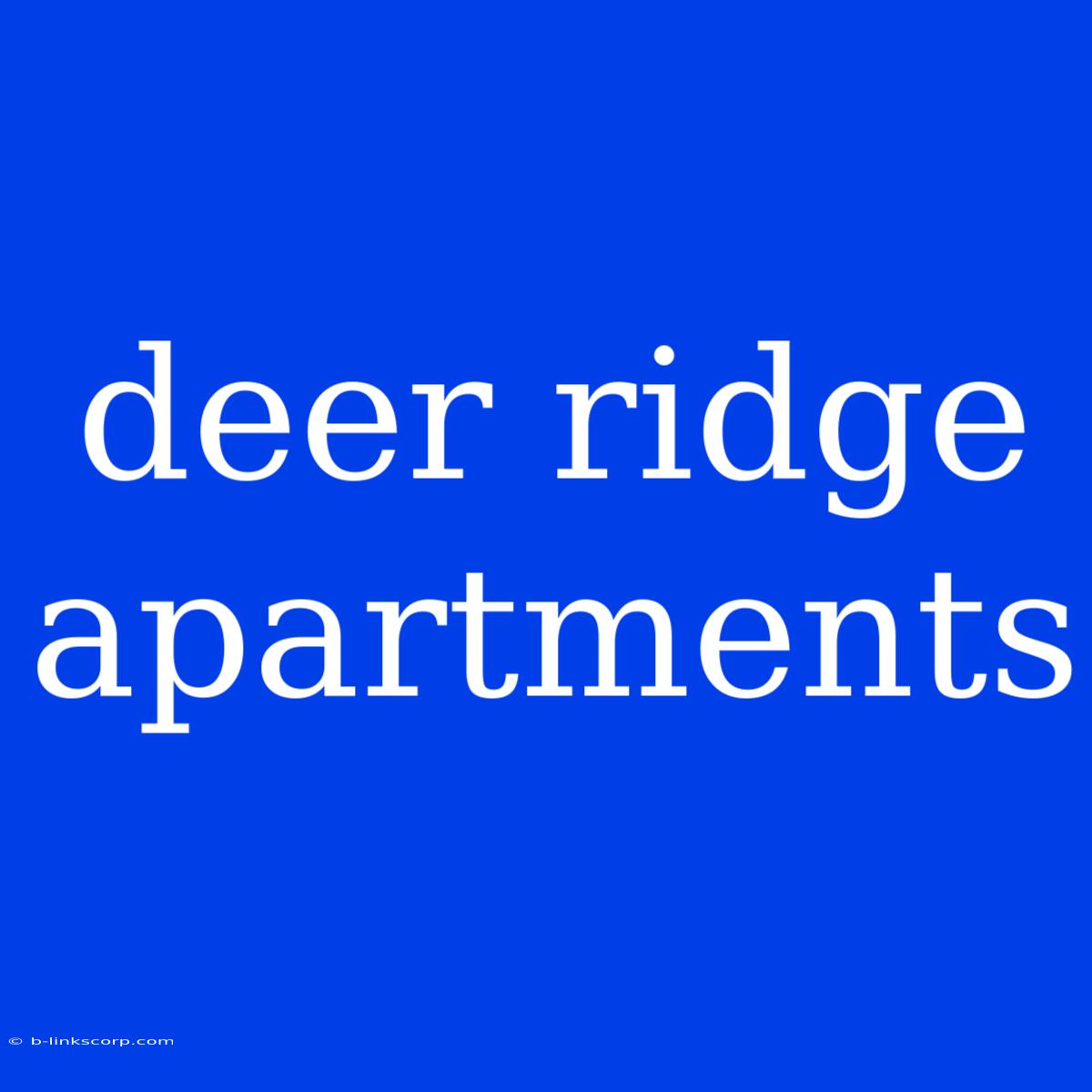 Deer Ridge Apartments